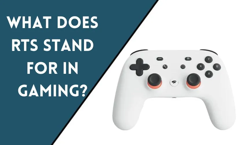  What Does RTS Stand For In Gaming Gaming Tech Review