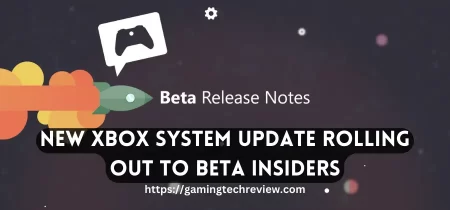 New Xbox System Update Rolling out to Beta Insiders