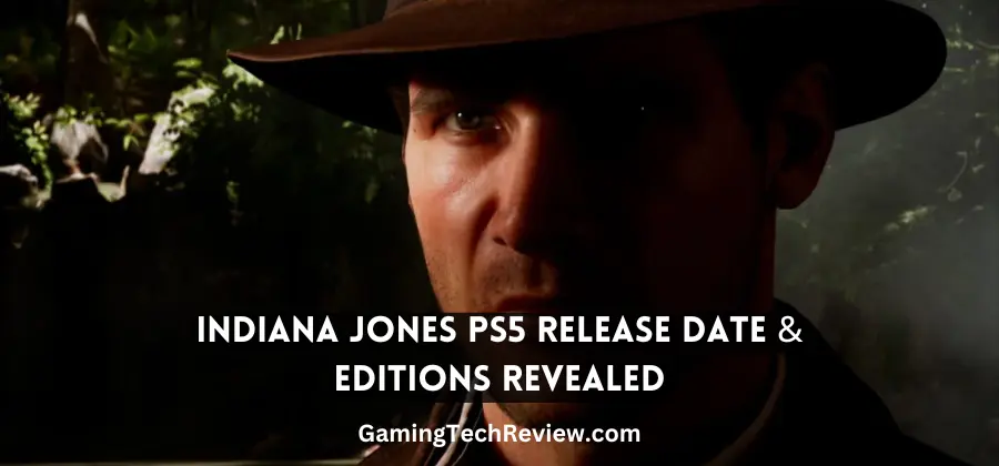 Indiana Jones PS5 Release Date Officially Announced: What We Know